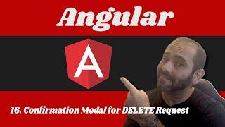 16 Confirmation Modal for DELETE Request