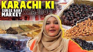 karachi ki Subse Bari Aur Sasti khajoor Market