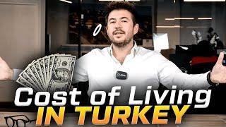 How is Cost of Living in Turkey & Living in Turkey as a Foreigner 