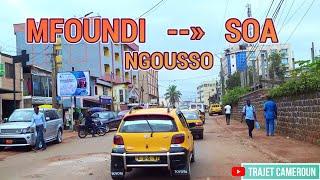 (Yaoundé) De Mfoundi à Soa par Ngousso - Trajet Cameroun