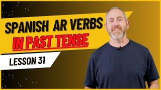 How To Conjugate AR Verbs In The Past Tense