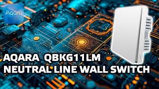 Aqara QBKG11LM - zigbee выключатель с нулевой линией для умного дома Xiaomi