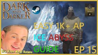 Easy 1k+ AP Ice Abyss POV & Guide | Dark and Darker | Rogue EP 15