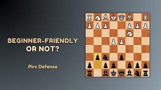 Is Pirc Defense Good for Chess Beginners?