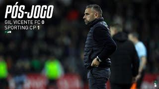 Pós-jogo | Taça de Portugal: Gil Vicente FC 0-1 Sporting CP