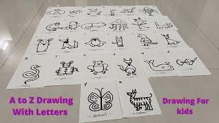 A to Z Animal Drawing | How to draw with Alphabets | Alphabets Drawing for kids | Easy drawing