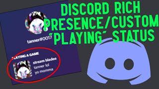 Discord Rich Presence/Custom "playing" Status Tutorial