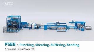 PSBB – Punching, Shearing, Buffering, Bending