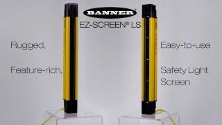 Safety Light Curtain: Banner EZ Screen LS Product Video