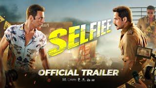 Official Trailer | Selfiee - Akshar Kumar, Emraan Hasmi | Cape Of Good Films