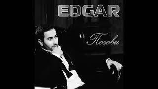 Edgar - Позови #edgar #позовименяссобой