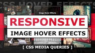 Responsive CSS Image Hover Effect - Html CSS Responsive Design Tutorial Using Media Queries