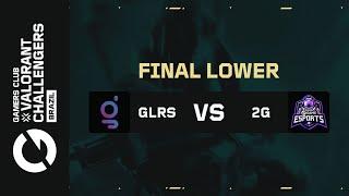 GC VALORANT Challengers Brazil - Etapa 2 - Playoffs | Galorys x 2Game