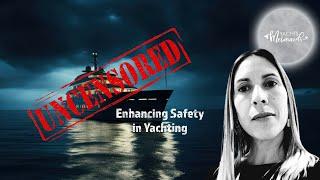 Enhancing Safety in Yachting: Conrad Empson's Mission with CrewPass | UNCENSORED