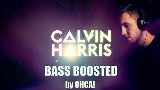 [OHCA!] Calvin Harris - Acceptable In The 80's [Bass Boosted]