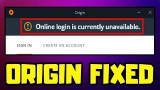 How to FIX Origin Online Login Is Currently Unavailable Error