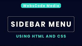 How To Create Sidebar Menu Using HTML | CSS