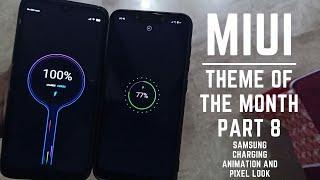 Miui 10 best theme of the month part 8 / Samsung charging animation / stock android look / hindi