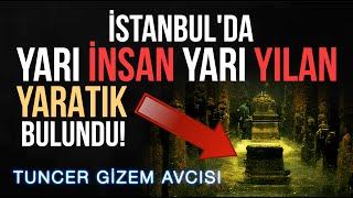 İSTANBUL'DA YARI İNSAN YARI YILAN YARATIK BULUNDU! YEREBATAN SARNICI VE MEDUSA EFSANESİ