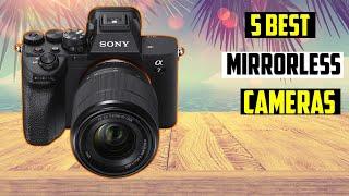  TOP 5 Best Mirrorless Camera 2024 | BEST MIRRORLESS CAMERAS OF 2024