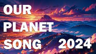 Our Planet Song (Official Music Video)