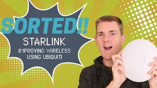 Sorted - Starlink - Improving Your Home Wireless Using Ubiquiti