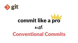 Commit like a PRO with conventional commit