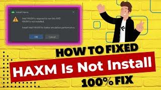 How To 100% Fix Intel HAXM is required to run this AVD in Android Studio