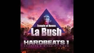 La Bush Hardbeats Selected & Mixed By Binum (2009)