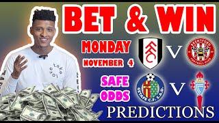 Football Prediction Today 04-11-2024 |  Betting tips Today | Safe investments