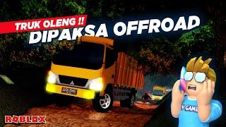 TRUK OLENG DIPAKSA NANJAK OFFROAD BUAT KIRIM PAKET KE PELOSOK - CDID Update Roblox Indonesia