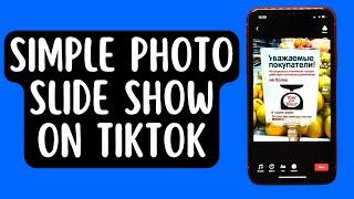 How To Create Simple Photo Slide Show On TikTok [2022] Works on iPhone 13