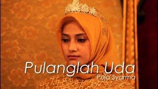 Puja Syarma - Pulanglah Uda [OFFICIAL]