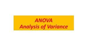 22 ANOVA Analysis of Variance