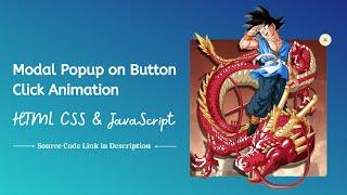Animated Modal Popup On Button Click Using HTML CSS and JavaScript