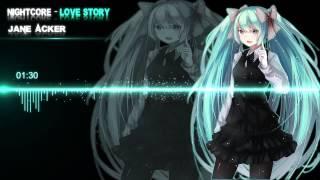 Nightcore - Love Story