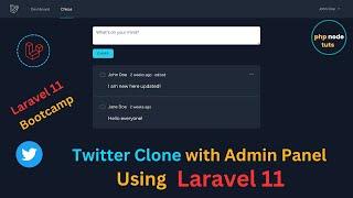 Twitter Clone using Laravel 11  with Admin Panel | Laravel 11 Project | Laravel 11 Tutorial