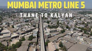 MUMBAI METRO 5 LINE UPDATE | THANE - BHIWANDI - KALYAN METRO WORK PROGRESS |