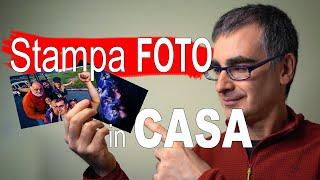 Come Stampare Foto a Casa: Stampa Fotografica Fai da Te