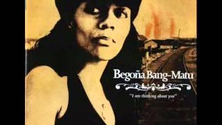 Begoña Bang Matu - I want to be where you are