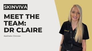 SkinViva | Meet Dr Claire