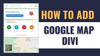 How to Embed Google MAP in Divi (2022) - Divi Map Module (EasyWay)