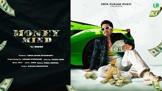 Money Mind (Official Video) - Vj Singh - Yo V - Punjabi Song 2024