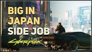 Big In Japan Cyberpunk 2077