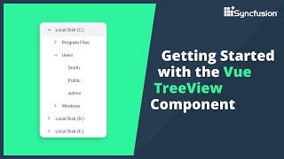 Getting Started with the Vue TreeView Component