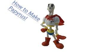 How to Make Papyrus From Undertale Out of Clay!