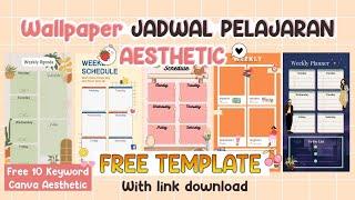 10 KEYWORD ELEMEN CANVA & Cara Membuat JADWAL PELAJARAN AESTHETIC PART 2 || FREE DOWNLOAD TEMPLATE