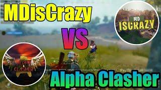 MDisCrazy Team Vs Hydra Team || Alpha Vs MDisCrazy Who is The Best?? Pubg Conqueror Player Highlight