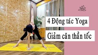 4 động tác Yoga giảm cân thần tốc _ Nguyễn Hiếu Yoga