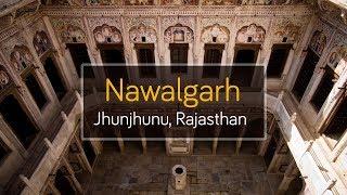 Rajasthan Tourism | Nawalgarh | Jhunjhunu